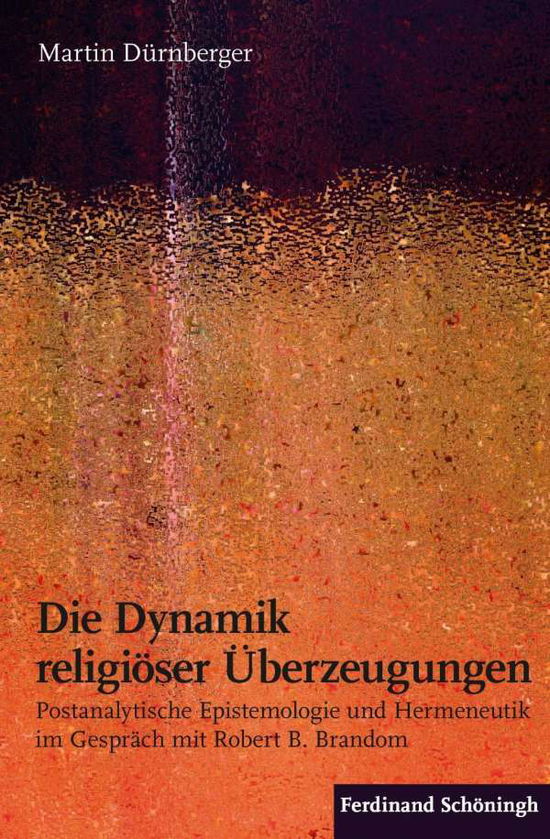 Cover for Dürnberger · Die Dynamik religiöser Überz (Book) (2017)