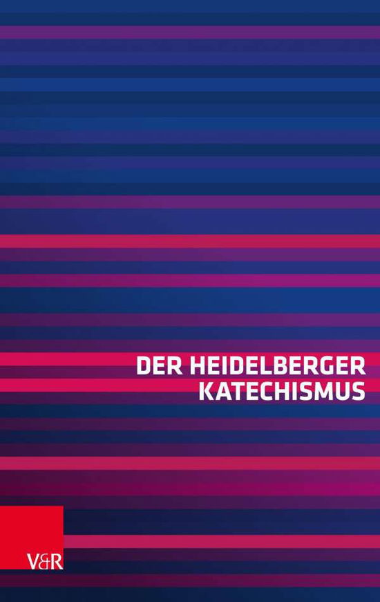 Cover for V&amp;r Academic · Der Heidelberger Katechismus (Paperback Book) (2022)