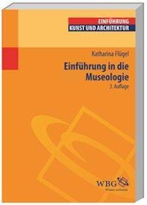 Cover for Flügel · Einführung in die Museologie (Book)