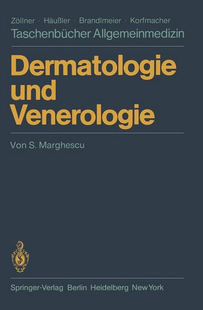 Cover for S Marghescu · Dermatologie Und Venerologie - Taschenbucher Allgemeinmedizin (Paperback Book) [German edition] (1981)