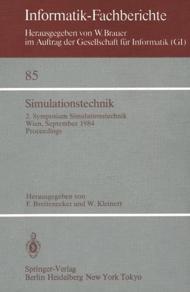 Cover for F Breitenecker · Simulationstechnik - Informatik-Fachberichte / Subreihe Kunstliche Intelligenz (Paperback Book) (1984)