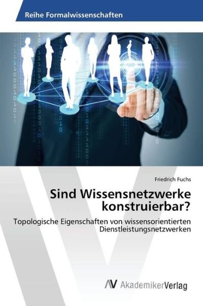 Cover for Fuchs · Sind Wissensnetzwerke konstruierb (Book) (2015)