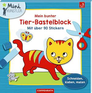 Mein bunter Tier-Bastelblock - Kristin Labuch - Kirjat - Coppenrath - 9783649641933 - torstai 2. kesäkuuta 2022