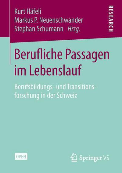 Cover for Kurt Hafeli · Berufliche Passagen Im Lebenslauf: Berufsbildungs- Und Transitionsforschung in Der Schweiz (Paperback Book) (2015)