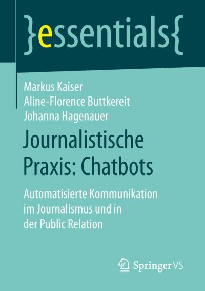 Cover for Kaiser · Journalistische Praxis Chatbots (Book) [1. Aufl. 2019 edition] (2019)