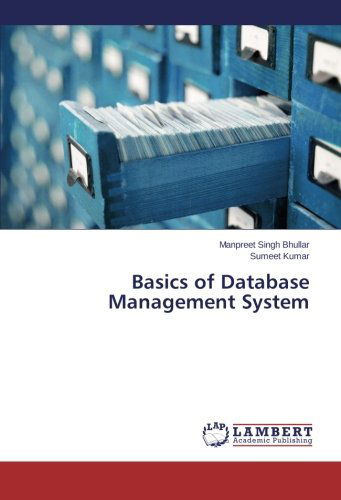 Cover for Sumeet Kumar · Basics of Database Management System (Paperback Book) (2014)