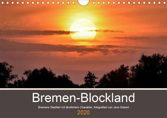 Cover for Siebert · Bremen-Blockland (Wandkalender (Book)