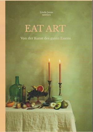 Cover for Linda Janas · Eat Art (Book) (2024)