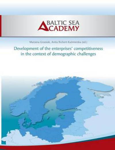 Cover for Marzena Grzesiak · Development of the enterprises' competitiveness in the context of demographic challenges (Paperback Book) (2013)