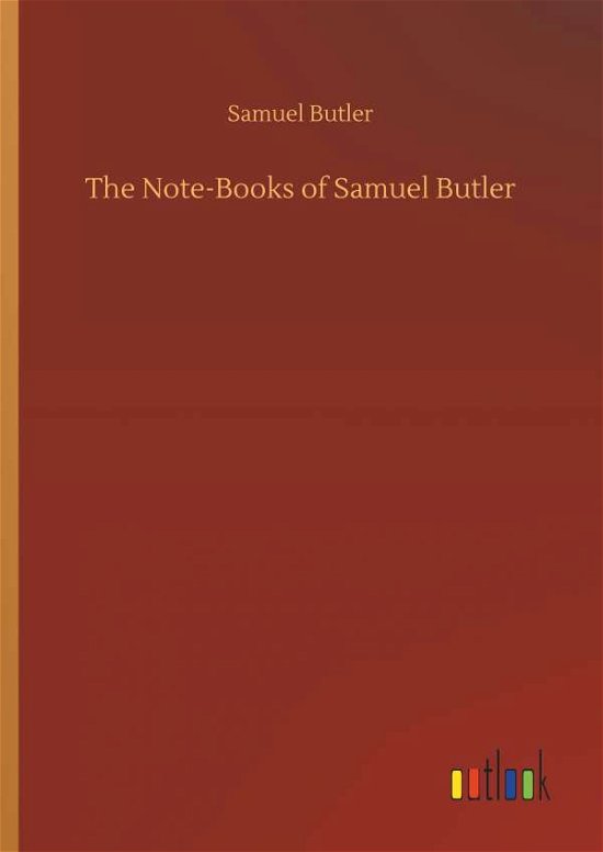 Cover for Butler · The Note-Books of Samuel Butler (Book) (2019)