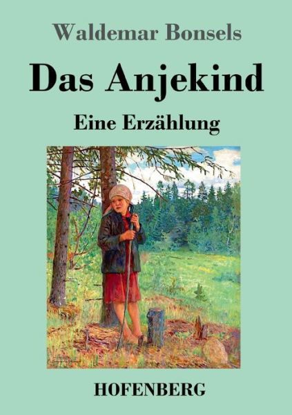 Cover for Waldemar Bonsels · Das Anjekind (Pocketbok) (2023)