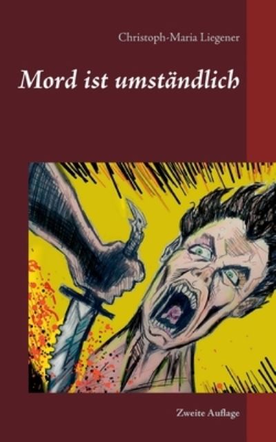 Cover for Liegener · Mord ist umständlich (Book) (2020)