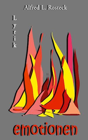 Cover for Alfred L. Rosteck · Emotionen (Hardcover Book) (2022)