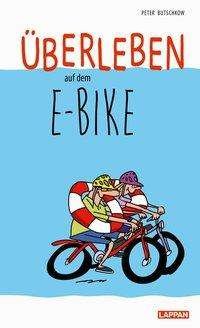 Cover for Butschkow · Überleben auf dem E-Bike: Hum (Book)