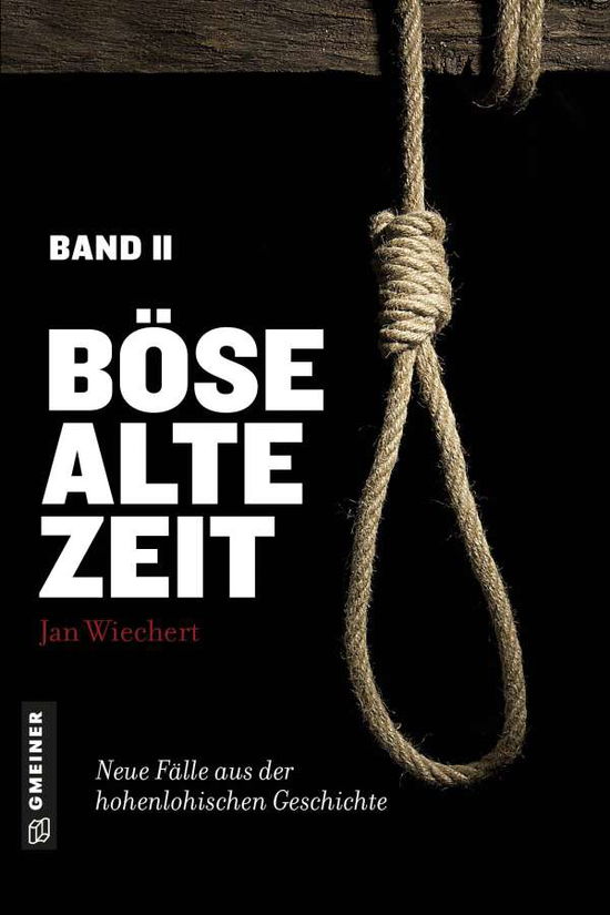 Cover for Wiechert · Böse alte Zeit (Book)