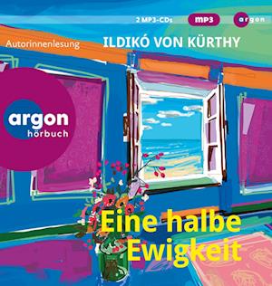 Cover for Ildiko Von Kürthy · Eine Halbe Ewigkeit (CD) (2023)