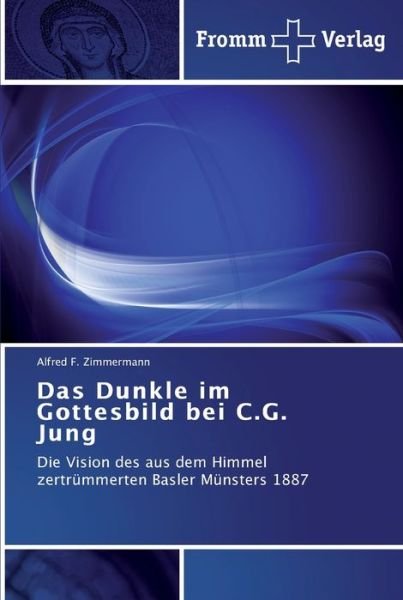 Cover for Zimmermann · Dunkle im Gottesbild.Jung (Buch) (2011)