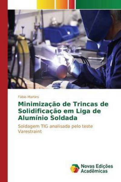 Cover for Martins · Minimização de Trincas de Solid (Book) (2015)