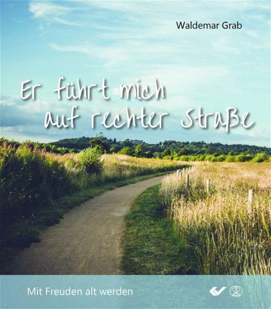 Cover for Grab · Er führet mich auf rechter Straße (Book)