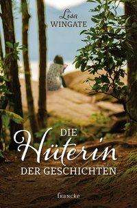 Cover for Wingate · Die Hüterin der Geschichten (Book)