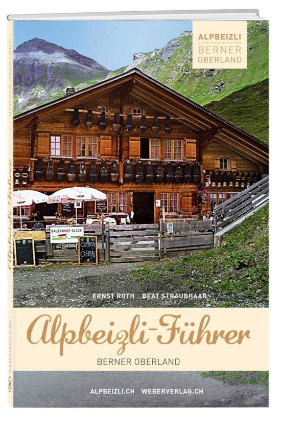 Cover for Roth · Alpbeizli-Führer Berner Oberland (Bok)