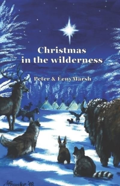 Cover for Eeny Marsh · Christmas in the wilderness (Pocketbok) (2021)