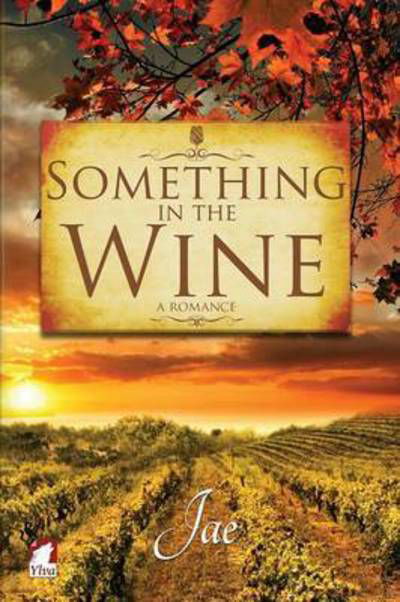 Cover for Jae · Something in the Wine (Paperback Bog) [2nd Revised edition] (2016)