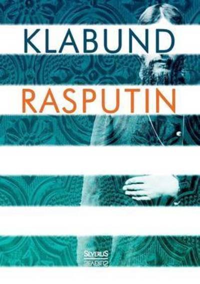 Cover for Klabund · Rasputin (Bog) (2015)