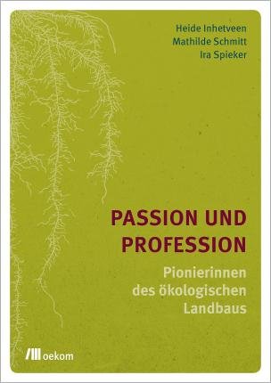 Cover for Heide Inhetveen · Passion und Profession (Paperback Bog) (2021)