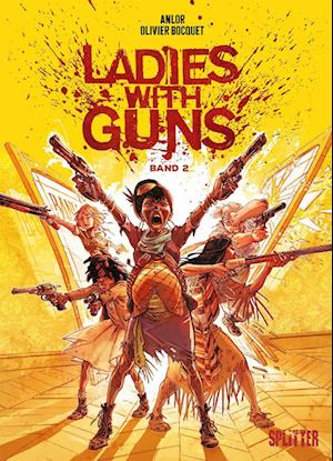 Cover for Olivier Bocquet · Ladies with Guns. Band 2 (Book) (2023)