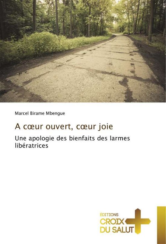 Cover for Mbengue · A coeur ouvert, coeur joie (Book)