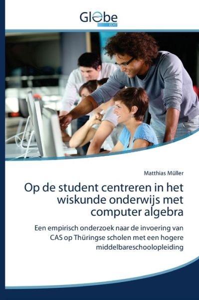 Cover for Müller · Op de student centreren in het w (Bok) (2020)