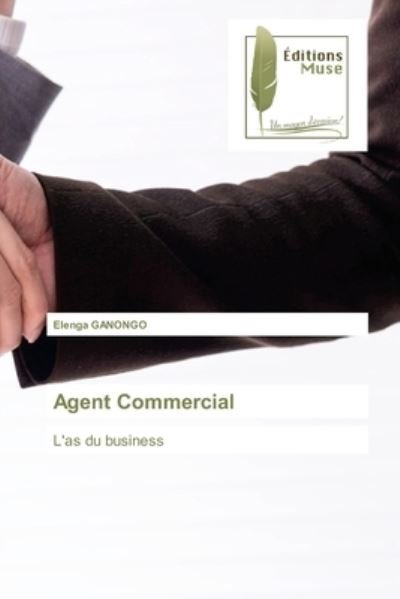 Cover for Elenga Ganongo · Agent Commercial (Taschenbuch) (2021)