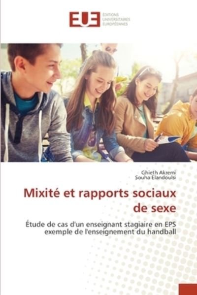 Cover for Ghieth Akremi · Mixité et rapports sociaux au sexe (Pocketbok) (2021)