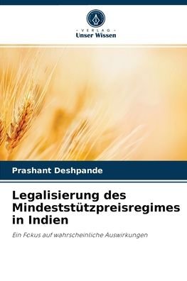 Cover for Prashant Deshpande · Legalisierung des Mindeststutzpreisregimes in Indien (Paperback Book) (2021)