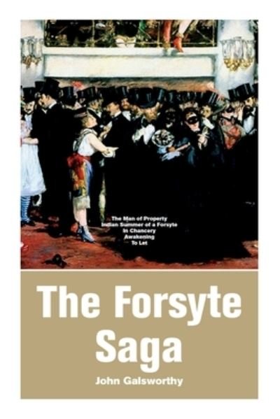 Cover for John Galsworthy · The Forsyte Saga (Paperback Book) (2020)