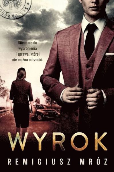 Cover for Remigiusz Mróz · Wyrok (Book) (2019)