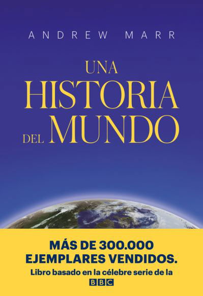 Cover for Andrew Marr · Historia Del Mundo (Book) (2020)
