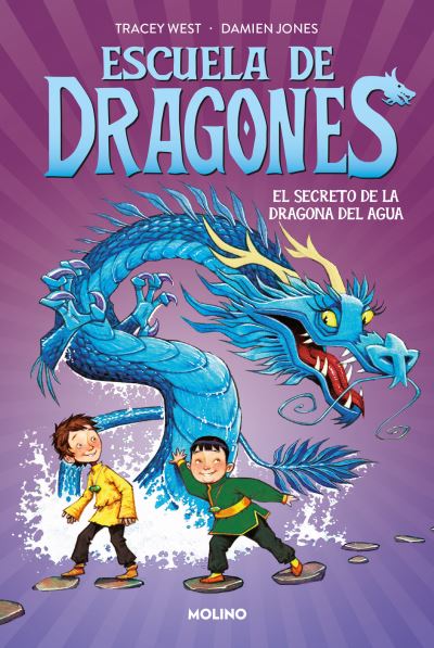 Escuela de dragones 3 - el secreto de la dragona del agua - Tracey West - Books - Penguin Random House Grupo Editorial - 9788427224933 - May 23, 2023