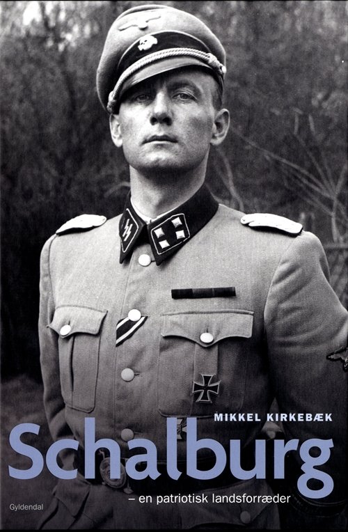 Cover for Mikkel Kirkebæk · Schalburg (Innbunden bok) [1. utgave] (2008)