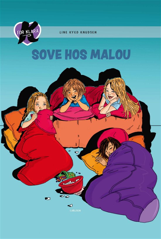 Cover for Line Kyed Knudsen · K for Klara: K for Klara (4) - Sove hos Malou (Bound Book) [3th edição] (2018)