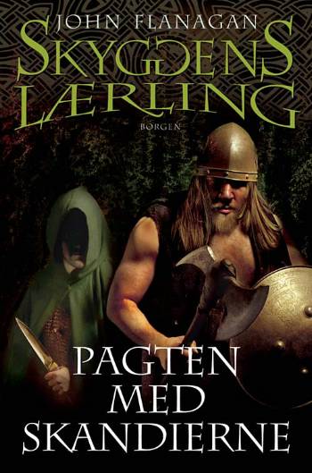 Cover for John Flanagan · Skyggens lærling: Skyggens Lærling 4 - Pagten med Skandierne (Poketbok) [1:a utgåva] (2007)