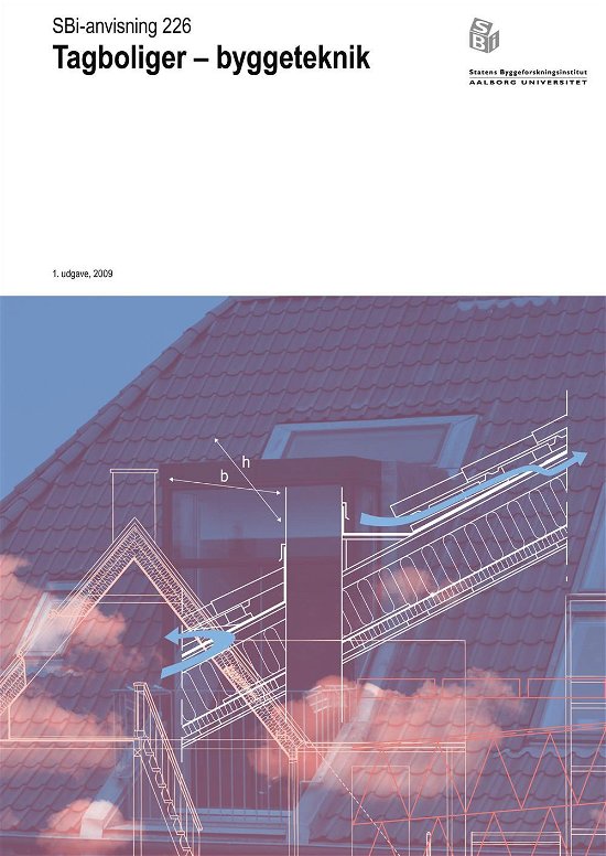 Cover for Ernst Jan de Place Hansen · Anvisning 226: Tagboliger (Hæftet bog) [1. udgave] (2009)