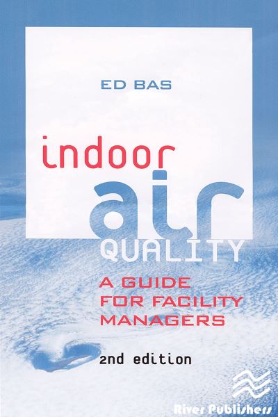 Cover for Ed Bas · Indoor Air Quality: A Guide for Facility Managers (Paperback Book) (2024)