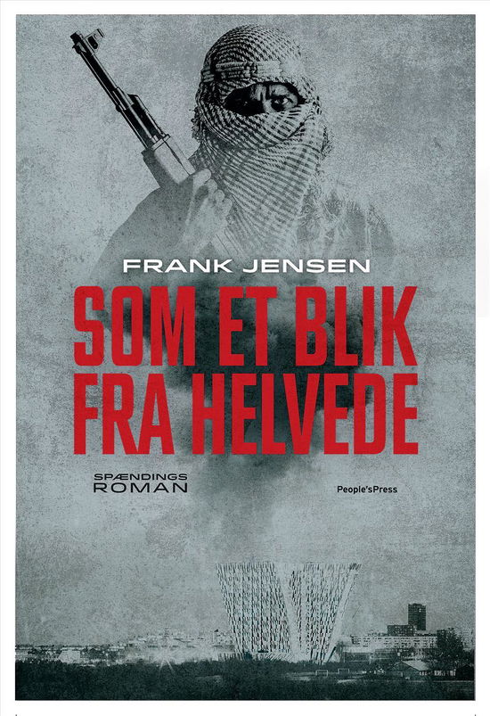 Cover for Frank Jensen · Som et blik fra helvede (Bound Book) [1º edição] [Indbundet] (2014)