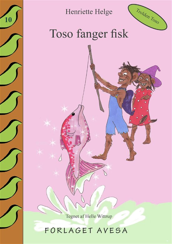 Cover for Henriette Helge · Toso Fanger fisk (Book) (2011)