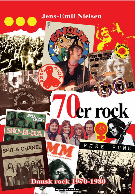 Cover for Jens-Emil Nielsen · 70´er rock. (Gebundesens Buch) [1. Ausgabe] [Indbundet] (2013)