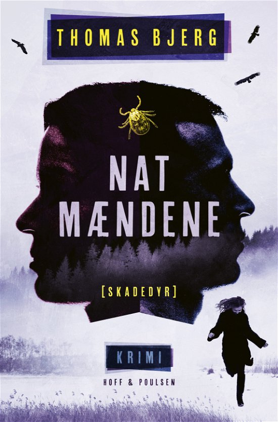 Cover for Thomas Bjerg · Skadedyr: Natmændene (Sewn Spine Book) [1.º edición] (2022)