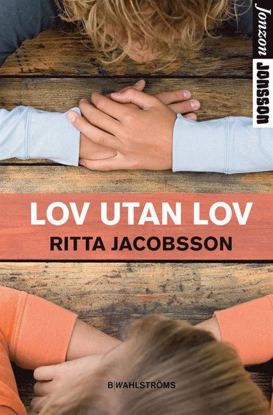 Cover for Ritta Jacobsson · Jonzon Jonsson: Lov utan lov (ePUB) (2012)