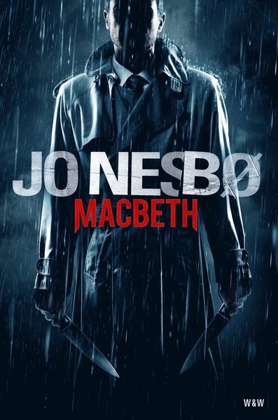 Cover for Jo Nesbø · The Hogarth Shakespeare: Macbeth (Inbunden Bok) (2018)
